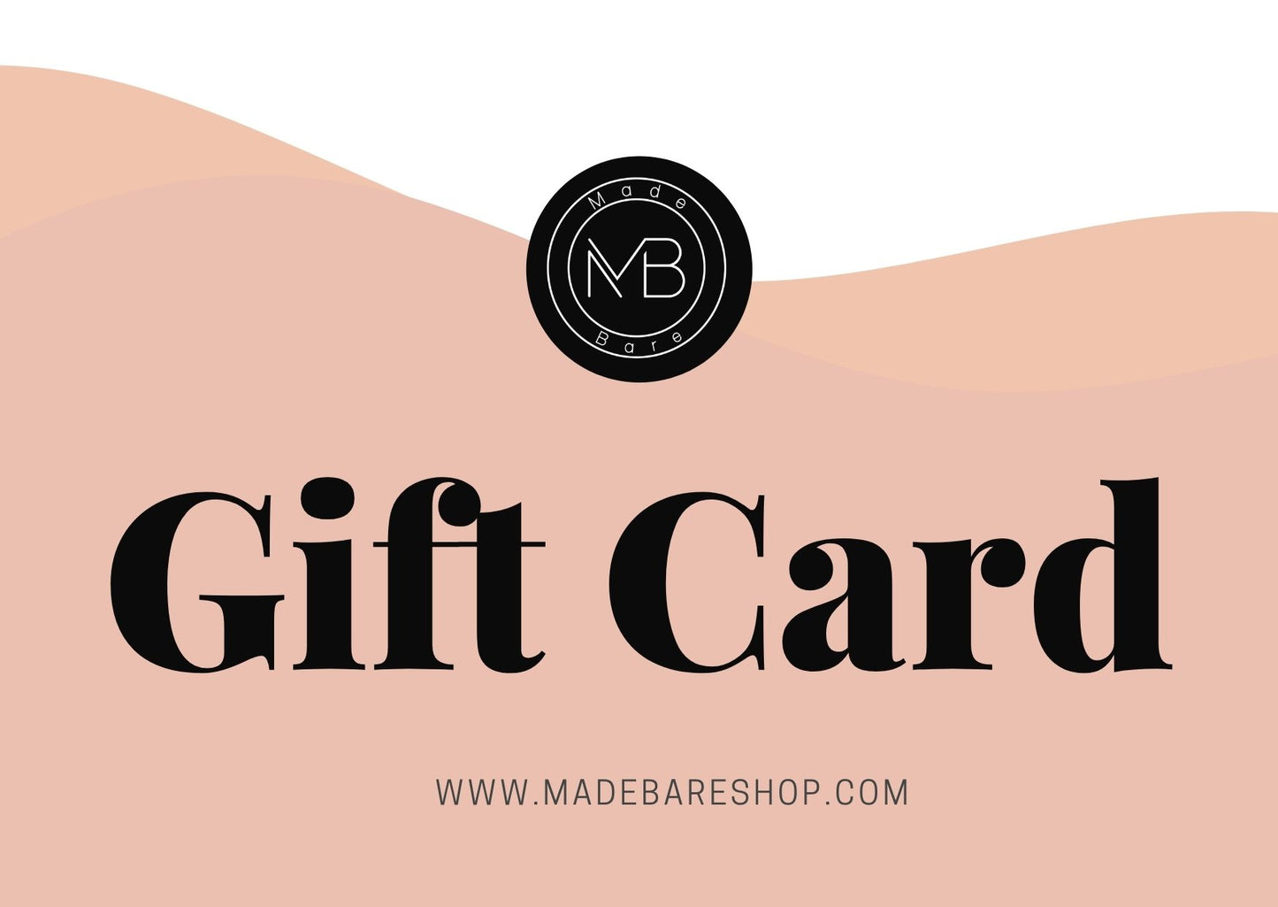 Made Bare Gift Card